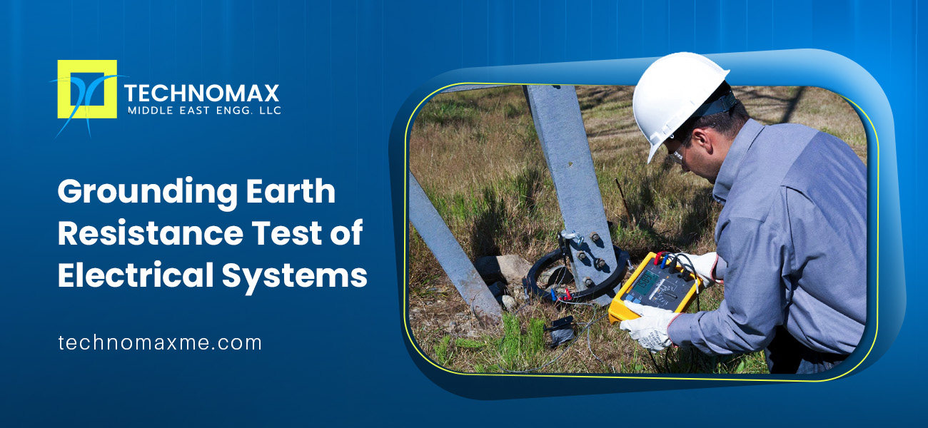 Grounding Earth Resistance Test of Electrical Systems